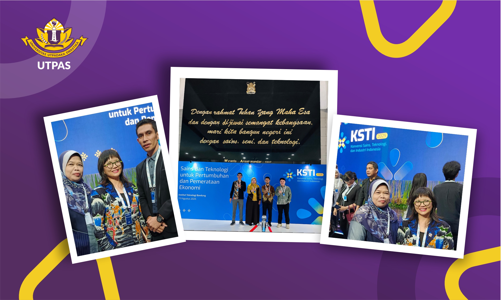Rektor UTPAS Hadiri KSTI 2025 di Sabuga, ITB